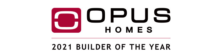 OPUS HOMES 2021 BUILDER OF THE YEAR