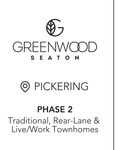 Greenwood Seaton – Pickering – Phase 2 Traditional, Rear-Lane & Live/Work Townhomes