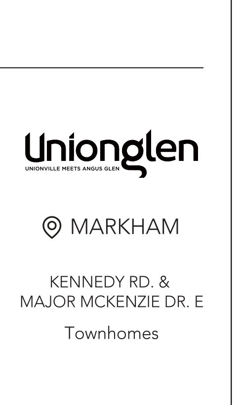 Coming Soon – Unionglen – Markham – Kennedy Rd. & Major McKenzie Dr. E – Townhomes