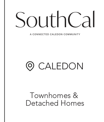 SouthCal, A Connected Caledon Community - Caledon - Townhomes & Detached Homes