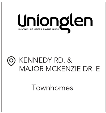 Unionglen, Unionville Meets Angus Glen - Kennedy Rd. & Major Mckenzie Dr. E - Townhomes