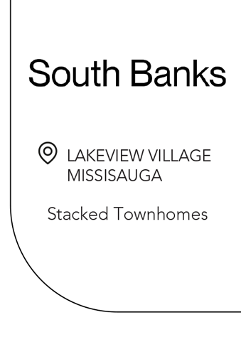 South Banks - Lakeview Village, Mississauga - Stacked Townhomes