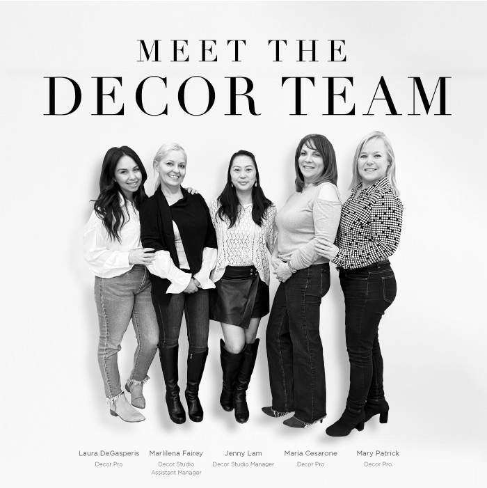 Meet the Decor Team