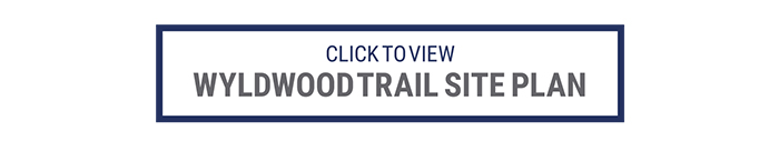 click to view Wyldwood Trail Site Plan
